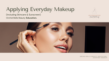 Load image into Gallery viewer, At-Home Everyday Makeup Course | OB.Education
